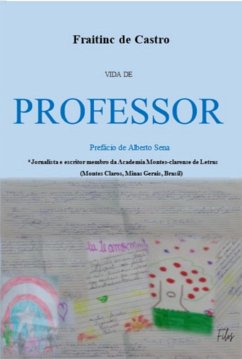 Vida De Professor (eBook, PDF) - de Castro, Fraitinc