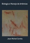 Biologia E Manejo De Artêmias (eBook, PDF)