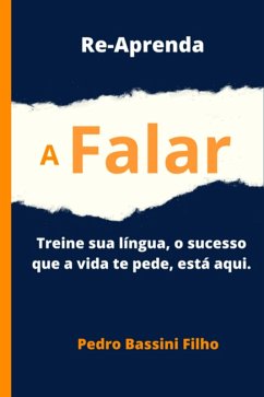 Cover Re-aprenda A Falar (eBook, PDF)