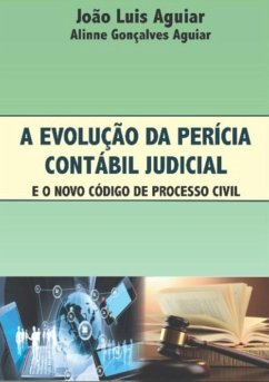 Cover A Evolução Da Perícia Contábil Judicial (eBook, PDF)