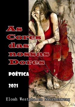 Cover As Cores Das Nossas Dores (eBook, PDF)