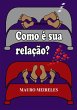 Como É Sua Relação? (eBook, PDF) - Bild 1