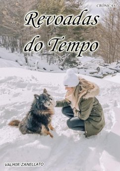 Revoadas Do Tempo (eBook, PDF) - Zanellato, Valmir