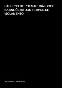 Cover Caderno De Poemas: Diálogos Na Angústia Dos Tempos De Isolamento (eBook, PDF)