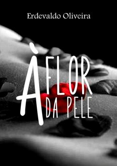 Cover À Flor Da Pele (eBook, PDF)
