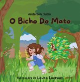 O Bicho Do Mato (eBook, PDF)