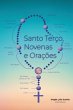 Santo Terço, Novenas E Orações... - Bild 1