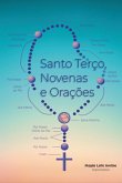 Santo Terço, Novenas E Orações (eBook, PDF)