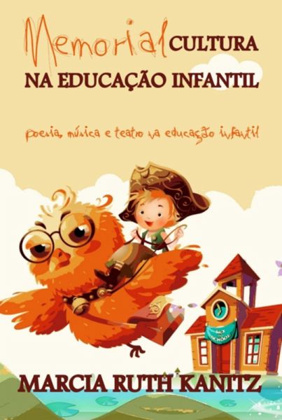 Memorial Cultura Na Educação Infantil (eBook, PDF)