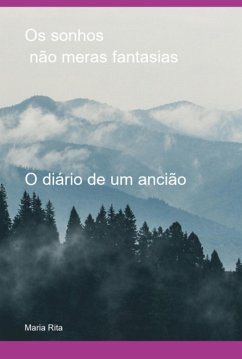 Cover Os Sonhos Não Meras Fantasias (eBook, PDF)