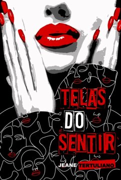 Cover Telas Do Sentir (eBook, PDF)