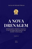 A Nova Drenagem (eBook, PDF)