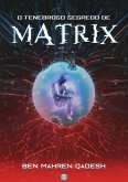 O Tenebroso Segredo De Matrix (eBook, PDF)