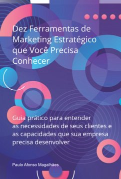 Cover Dez Ferramentas De Marketing Estratégico Que Você Precisa Conhecer (eBook, PDF)