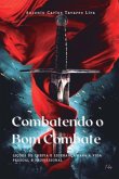 Combatendo O Bom Combate (eBook, PDF)