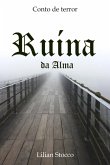 Ruína Da Alma (eBook, PDF)