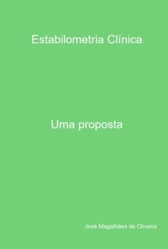 Estabilometria Clínica (eBook, PDF) - de Oliveira, José Magalhães
