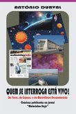 Quem Se Interroga Está Vivo! (eBook, PDF) Quem Se Interroga Está Vivo! (eBook, PDF)