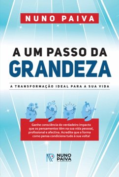 Cover A Um Passo Da Grandeza (eBook, PDF)