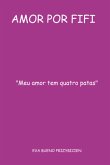 Amor Por Fifi (eBook, PDF)