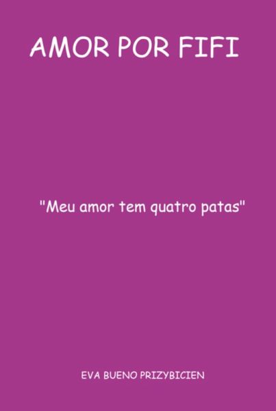 Amor Por Fifi (eBook, PDF) Amor Por Fifi (eBook, PDF)