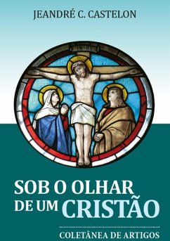 Cover Sob O Olhar De Um Cristão (eBook, PDF)