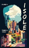 Isolé T3 (eBook, ePUB)