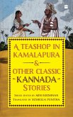 A Teashop In Kamalapura And Other Classic Kannada Stories (eBook, ePUB) A Teashop In Kamalapura And Other Classic Kannada Stories (eBook, ePUB)