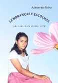 Lembranças E Escolhas: (eBook, PDF)