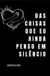 Das Coisas Que Eu Ainda Penso Em... - Bild 1
