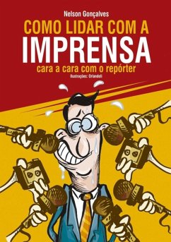 Cover Como Lidar Com A Imprensa (eBook, PDF)