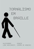 Jornalismo Em Braille (eBook, PDF) Jornalismo Em Braille (eBook, PDF)