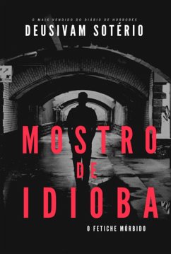 Cover O Mostro De Idioba (eBook, PDF)