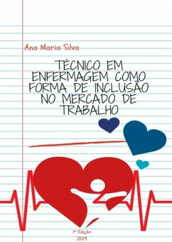 Cover Técnico Em Enfermagem Como Forma De Inclusão No Mercado De Trabalho (eBook, PDF)
