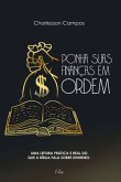 Ponha Suas Finanças Em Ordem (eBook, PDF)
