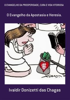 Cover O Evangelho Da Prosperidade, Cura E Vida Vitoriosa (eBook, PDF)