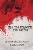 A Era Dos Horrores Teológico (eBook, PDF)