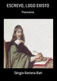 Escrevo, Logo Existo (eBook, PDF) Escrevo, Logo Existo (eBook, PDF)