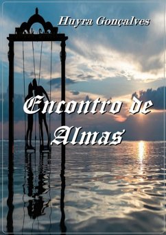 Encontro De Almas (eBook, PDF) - Gonçalves, Huyra