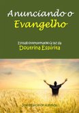 Anunciando O Evangelho (eBook, PDF)