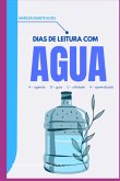 Dias De Leitura Com Agua (eBook, PDF)