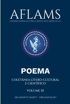 Aflams - Academia Feminina De Letras E Artes De Mato Grosso Do Sul (eBook, PDF) Cover Aflams - Academia Feminina De Letras E Artes De Mato Grosso Do Sul (eBook, PDF)