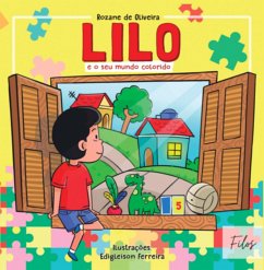 Lilo E O Seu Mundo Colorido (eBook, PDF) - de Oliveira, Rozane Teixeira