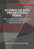 Acordo De Não Persecução Penal: (eBook, PDF)