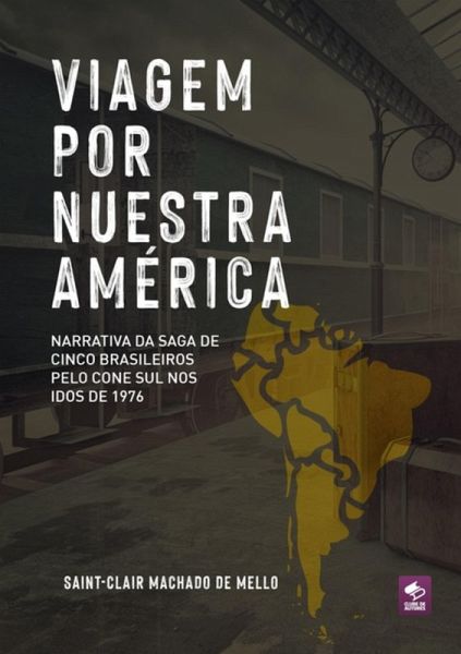 Viagem Por Nuestra América (eBook, PDF)