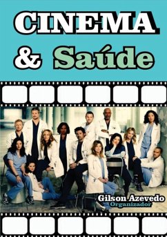 Cinema & Saúde (eBook, PDF) - (Org), Gilson Azevedo