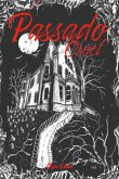 Passado Cruel (eBook, PDF)