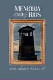 Memória Entre Rios (eBook, PDF)