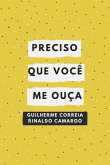 Preciso Que Você Me Ouça (eBook, PDF)