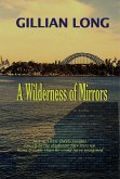 A Wilderness of Mirrors (eBook, ePUB) A Wilderness of Mirrors (eBook, ePUB)